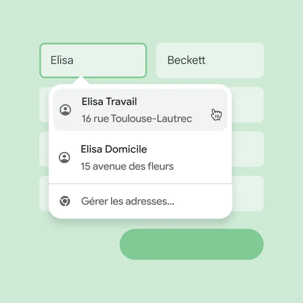 Un utilisateur peut saisir instantanément son nom et son adresse dans un formulaire grâce à la saisie automatique.